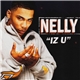 Nelly - Iz U