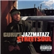 Guru - Jazzmatazz (Streetsoul)