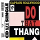 Captain Hollywood - Do That Thang (Remix '93)